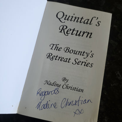 El regreso de Quintal - Libro 1 de la serie Bounty's Retreat - Firmado por la autora Nadine Christian (ahora Faulkner)